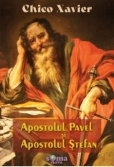 Apostolul Pavel si Apostolul Stefan